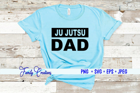 Ju Jutsu Dad SVG Family Creations 