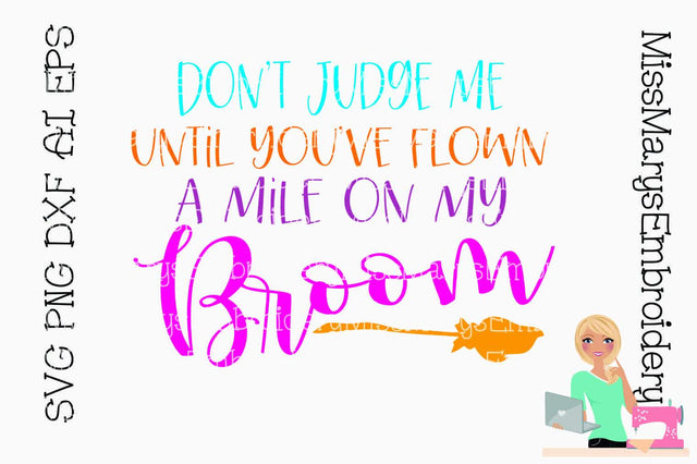 Judge Broom Ride SVG MissMarysEmbroidery 