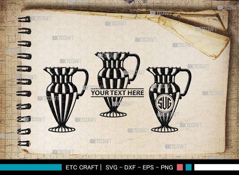 Jug monogram, Jug Silhouette, Jug SVG, Pitcher Svg, Jar Svg, Drink Svg, SB00170 SVG ETC Craft 