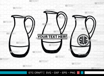 Jug monogram, Jug Silhouette, Jug SVG, Pitcher Svg, Jar Svg, Drink Svg, SB00170 SVG ETC Craft 
