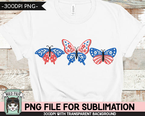 July 4th Butterfly SUBLIMATION design png, Red White Blue Butterflies PNG sublimation file, America, USA, Patriotic, Fourth of July png file SVG Wild Pilot 