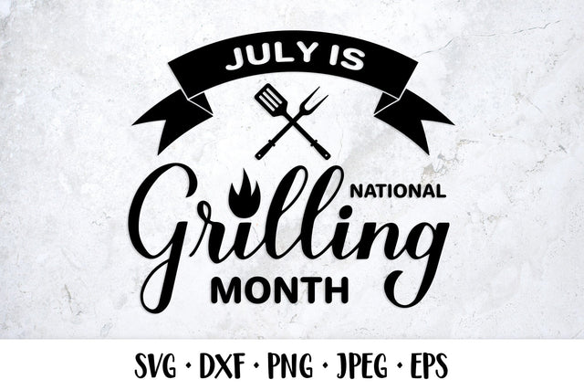 July is National grilling month SVG SVG LaBelezoka 