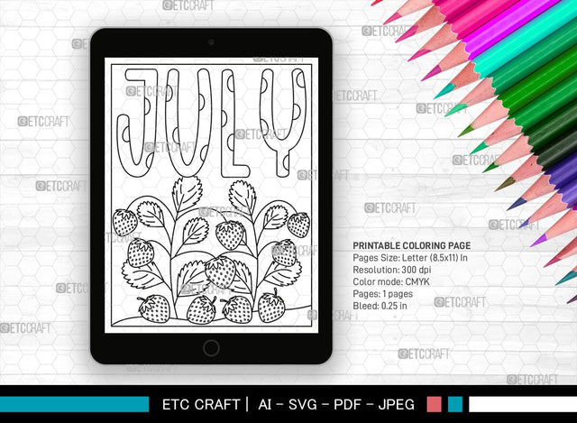 July Month Printable Coloring Page Cut File, PDF Colouring Book, Instant Download, CBP00017 SVG ETC Craft 