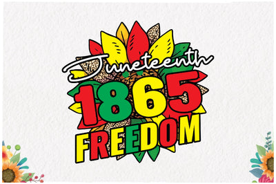 Juneteenth 1865 Freedom Leopard Sublimation Sublimation Jagonath Roy 
