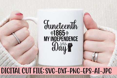 Juneteenth 1865 My Independence Day SVG Cut File SVG Syaman 