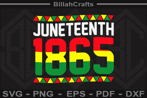 Juneteenth 1865 SVG File SVG BillahCrafts 