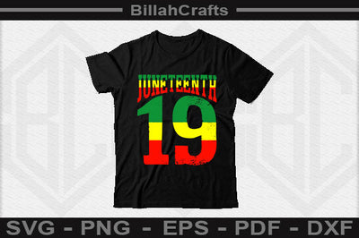 Juneteenth 19 Svg File for Cricut sublimation SVG BillahCrafts 