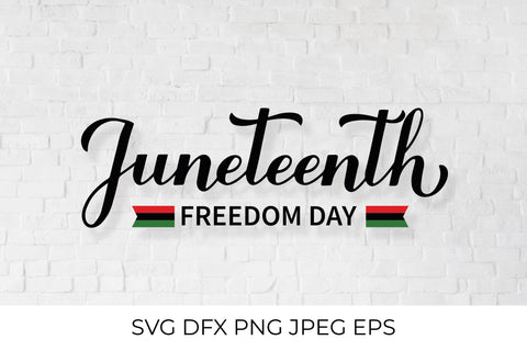 Juneteenth calligraphy lettering. Freedom Day SVG LaBelezoka 