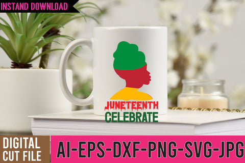 Juneteenth Celebrate SVG Cut File SVG BlackCatsMedia 