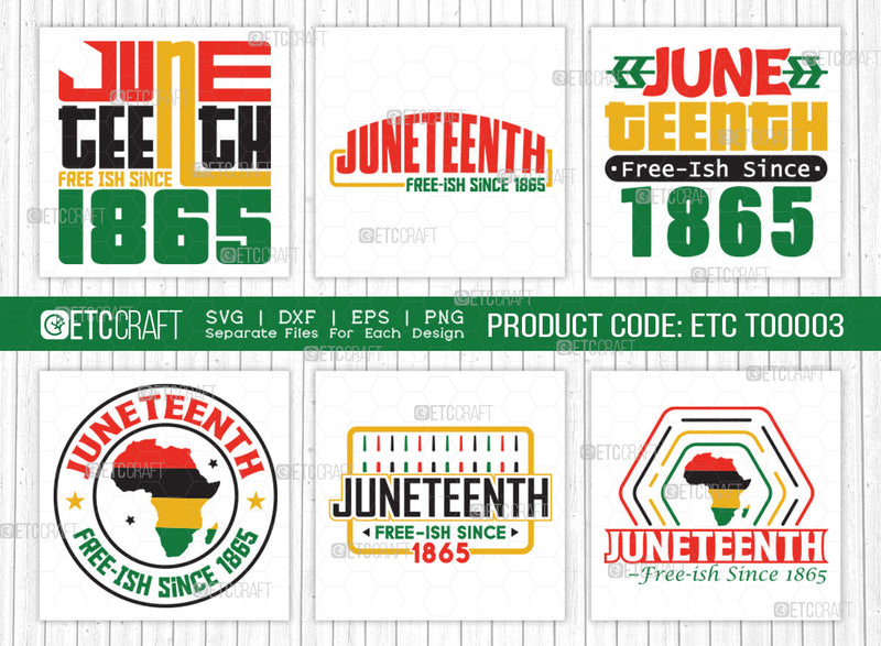 Juneteenth Free Ish Since 1865 SVG Cut File | Juneteenth Free Ish Since 1865 Bundle | Black History | Independence Day | African American Quote Design | ETC T00003 SVG ETC Craft 