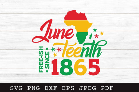 Juneteenth Free-ish Since 1865 SVG Cut File SVG Shine Green Art 