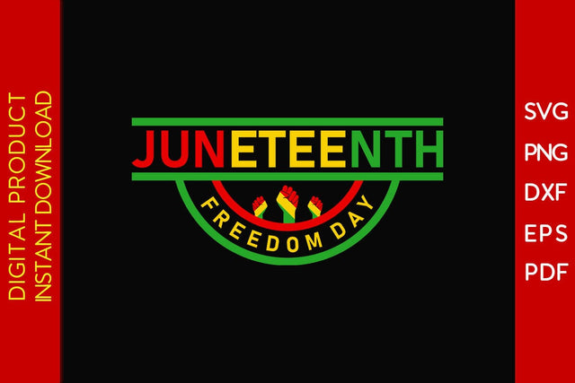 Juneteenth Freedom Day SVG PNG PDF Cut File SVG Creativedesigntee 