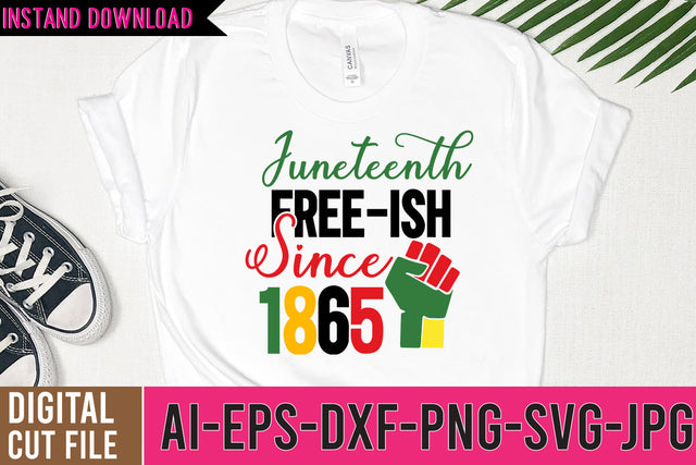 Juneteenth Fresh-ish Since 1865 SVG Cut File,Juneteenth Fresh-ish Since 1865 SVG Design SVG BlackCatsMedia 