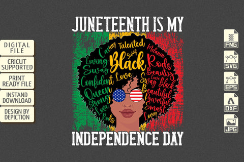 Juneteenth Is My Independence Day T-Shirt, Afro Girl Hairstyle Typography Shirt, Juneteenth Women Shirt Print Template Sketch DESIGN Depiction Studio 