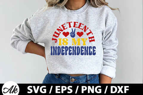 Juneteenth is my independence Retro SVG SVG akazaddesign 