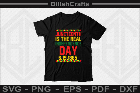 Juneteenth Is The Real Independence Day 6-19-1865 SVG BillahCrafts 
