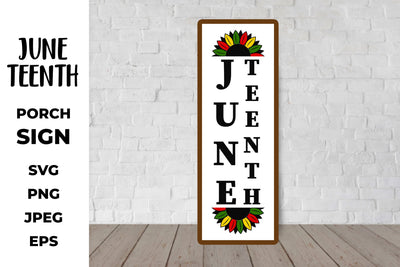 Juneteenth Porch Sign. Juneteenth Sunflower Vertical Sign SVG SVG LaBelezoka 