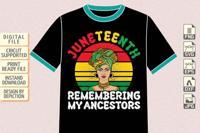 Juneteenth Rememnering My Ancestors T-Shirt, Black Queen Shirt, Juneteenth Queen Sunset Shirt Print Template Sketch DESIGN Depiction Studio 