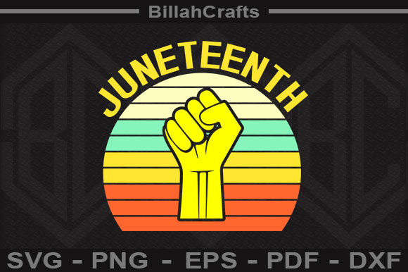 Juneteenth Since 1865 SVG File SVG BillahCrafts 