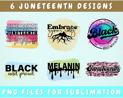 Juneteenth Sublimation Designs Bundle, 6 Designs, Free-ish Since 1865 PNG, Black Mixed With Black PNG, Melanin PNG Sublimation HappyDesignStudio 