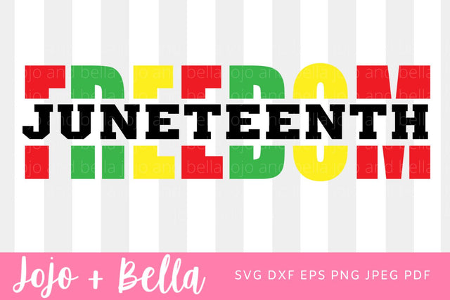 Juneteenth Svg, Freedom Svg, BLM svg, Black History Svg, Black Woman SVG, Svg files for Cricut, Sublimation Designs Downloads SVG Jojo&Bella 