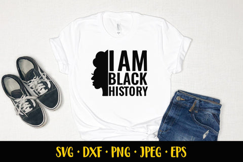 Juneteenth SVG. I am black history. Black history month SVG LaBelezoka 