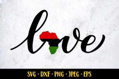 Juneteenth SVG. Love map Africa. Black history month SVG LaBelezoka 
