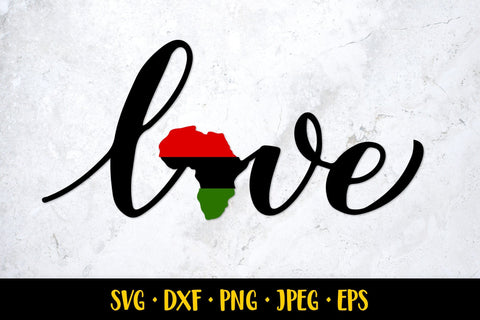 Juneteenth SVG. Love map Africa. Black history month SVG LaBelezoka 