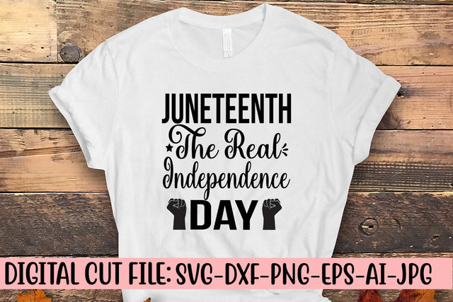 Juneteenth The Real Independence Day SVG Cut File SVG Syaman 