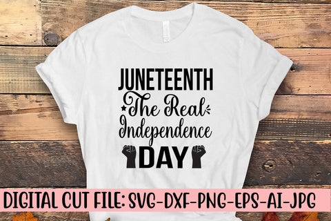 Juneteenth The Real Independence Day SVG Cut File SVG Syaman 