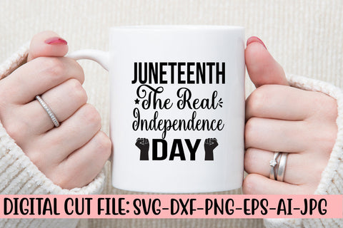 Juneteenth The Real Independence Day SVG Cut File SVG Syaman 