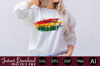 Juneteenth Vibes Only SVG SVG designmaster24 