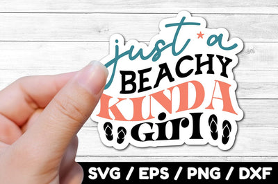 Just a beachy kinda girl Retro stickers SVG akazaddesign 