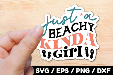 Just a beachy kinda girl Retro stickers SVG akazaddesign 