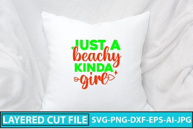 Just A Beachy Kinda Girl SVG Cut File SVG Syaman 