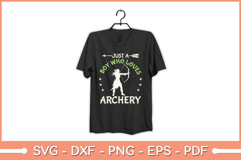 Just A Boy Who Loves Archery Svg File SVG Helal 