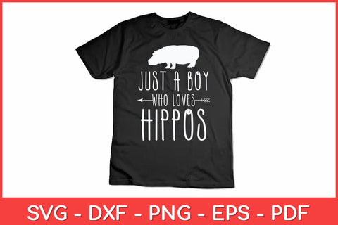 Just a Boy Who Loves Hippos Svg Design SVG artprintfile 