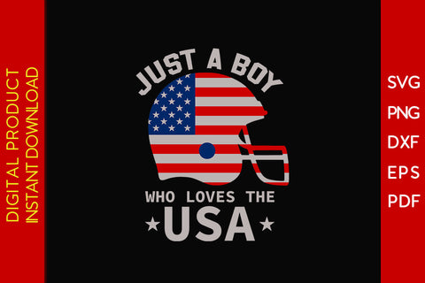 Just A Boy Who Loves The USA 4th Of July SVG PNG PDF Cut File Vol. 2 SVG Creativedesigntee 