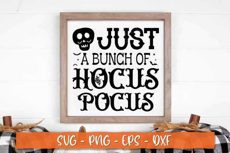 Just a bunch of hocus pocus Sign SVG - So Fontsy