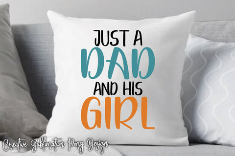 Just A Dad And His Girl Svg SVG Creativeart88 