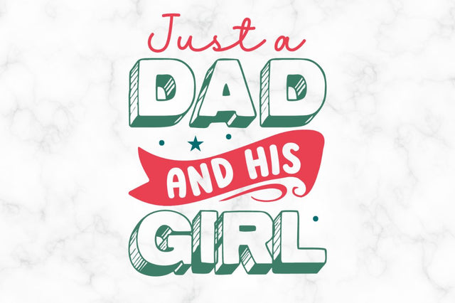Just a dad and his girl SVG SVG Regulrcrative 