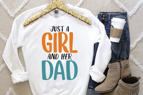 Just A Girl And Her Dad Svg SVG Creativeart88 