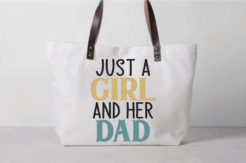 Just A Girl And Her Dad Svg SVG Creativeart88 