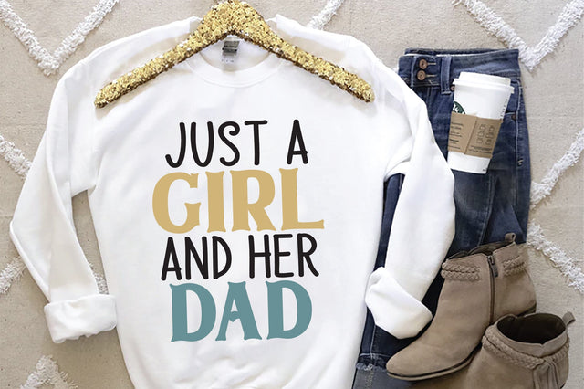 Just A Girl And Her Dad Svg SVG Creativeart88 