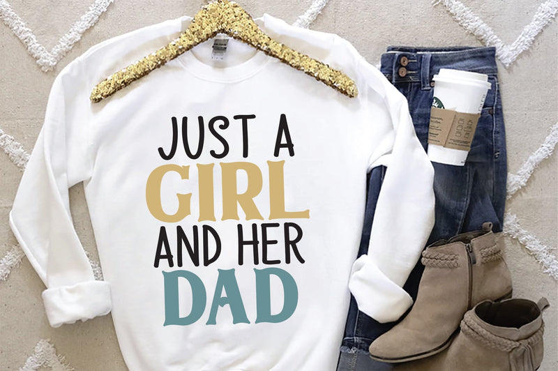 Just A Girl And Her Dad Svg SVG Creativeart88 