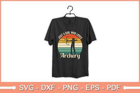 Just A Girl Who Loves Archery Svg Cutting File SVG Helal 