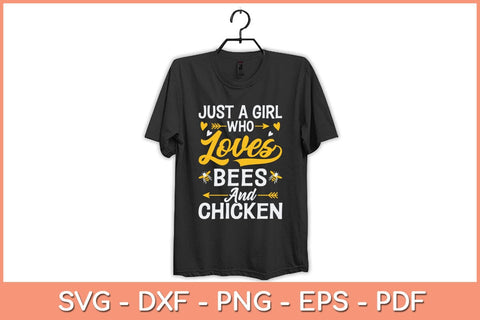 Just A Girl Who Loves Bees And Chicken Svg Cutting File SVG artprintfile 
