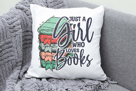 Just a Girl Who Loves Books Sublimation Sublimation Jagonath Roy 