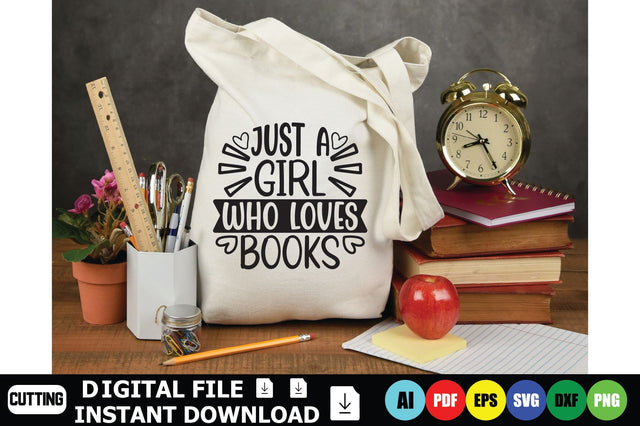 Just A Girl Who Loves Books SVG Shahin alam 