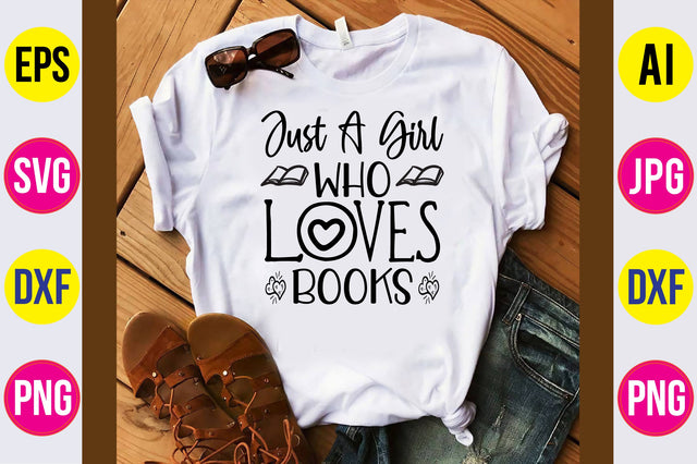 Just A Girl Who Loves Books-svg SVG orpitasn 